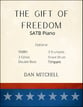 The Gift of Freedom SATB choral sheet music cover